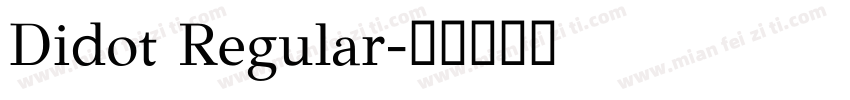 Didot Regular字体转换